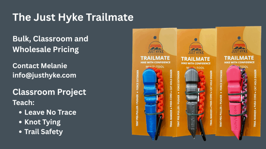Just Hyke Trailmate bulk and classroom pricing available